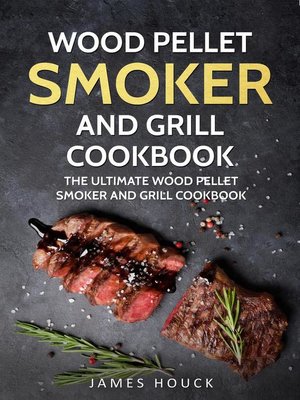 cover image of Wood Pellet Smoker and Grill